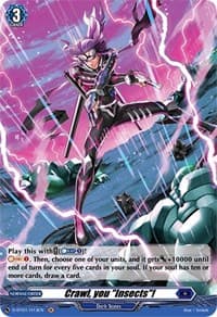 Crawl, you "Insects"! (Holo) - D-BT01: Genesis of the Five Greats - Cardfight Vanguard card