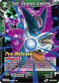 Tobi, Feigned Greeting - Supreme Rivalry Pre-Release Cards - Dragon Ball Super: Masters card