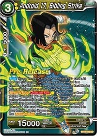 Android 17, Sibling Strike - Supreme Rivalry Pre-Release Cards - Dragon Ball Super: Masters card