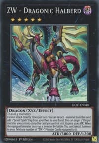 ZW - Dragonic Halberd - Lightning Overdrive - YuGiOh card