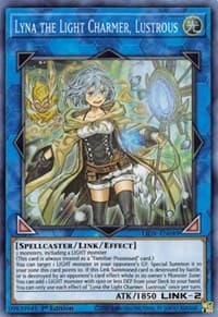 Lyna the Light Charmer, Lustrous - Lightning Overdrive - YuGiOh card