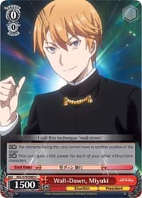 Wall-Down, Miyuki - Kaguya-sama: Love is War - Weiss Schwarz card