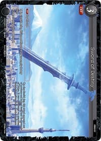 Sword of Destiny - Dawn of the Multiverse Alliance - Gate Ruler card