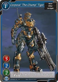 Corporal "The Champ" Tiger - Dawn of the Multiverse Alliance - Gate Ruler card