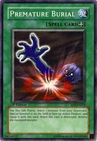 Premature Burial - Structure Deck: Blaze of Destruction - YuGiOh card