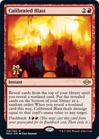 Calibrated Blast - Prerelease Cards - Magic: The Gathering card