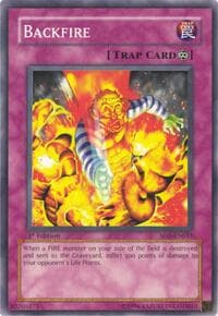 Backfire - Structure Deck: Blaze of Destruction - YuGiOh card