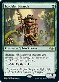 Ignoble Hierarch - Prerelease Cards - Magic: The Gathering card