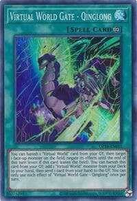 Virtual World Gate - Qinglong - OTS Tournament Pack 16 - YuGiOh card