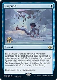 Suspend - Prerelease Cards - Magic: The Gathering card