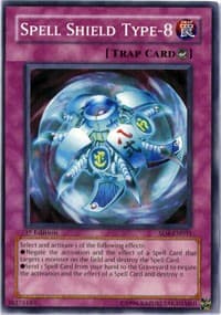 Spell Shield Type-8 - Structure Deck: Fury from the Deep - YuGiOh card