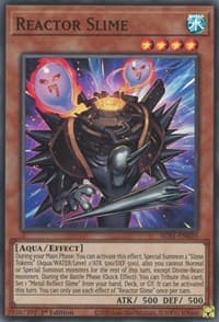 Reactor Slime - Egyptian God Deck: Slifer the Sky Dragon - YuGiOh card