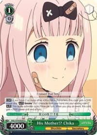 His Mother!? Chika - Kaguya-sama: Love is War - Weiss Schwarz card