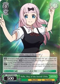Hello, Way of the Sword! Chika - Kaguya-sama: Love is War - Weiss Schwarz card