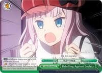 Rebelling Against Society - Kaguya-sama: Love is War - Weiss Schwarz card