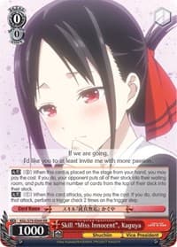 Skill "Miss Innocent", Kaguya (Miss Innocent: Feigning Ignorance) - Kaguya-sama: Love is War - Weiss Schwarz card