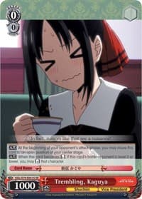 Trembling, Kaguya (SR) - Kaguya-sama: Love is War - Weiss Schwarz card