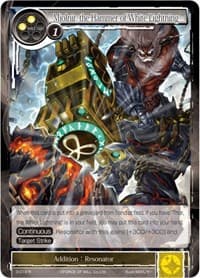 Mjolnir, the Hammer of White Lightning - The Shaft of Light of Valhalla - Force of Will card