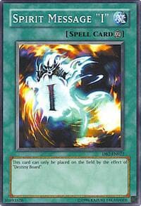 Spirit Message "I" - Dark Beginning 2 - YuGiOh card