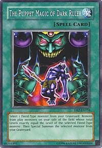 The Puppet Magic of Dark Ruler - Dark Beginning 2 - YuGiOh card