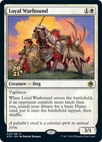 Loyal Warhound - Prerelease Cards - Magic: The Gathering card