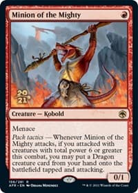 Minion of the Mighty - Prerelease Cards - Magic: The Gathering card