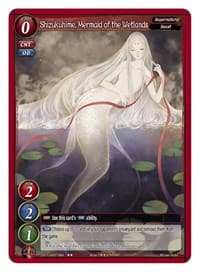 Shizukuhime, Mermaid of the Wetlands - Onslaught of the Eldritch Gods - Gate Ruler card
