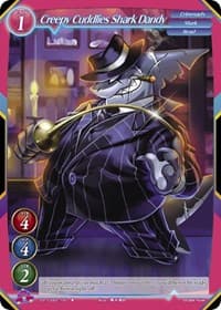 Creepy Cuddlies Shark Dandy - Onslaught of the Eldritch Gods - Gate Ruler card