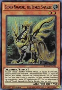 Gizmek Naganaki, the Sunrise Signaler - Dawn of Majesty - YuGiOh card