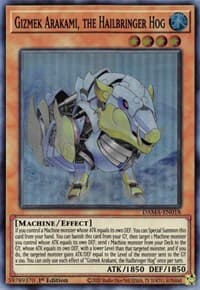 Gizmek Arakami, the Hailbringer Hog - Dawn of Majesty - YuGiOh card