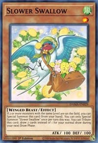 Slower Swallow - Dawn of Majesty - YuGiOh card