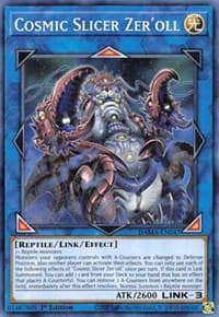 Cosmic Slicer Zer'oll - Dawn of Majesty - YuGiOh card