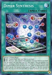 Dimer Synthesis - Dawn of Majesty - YuGiOh card