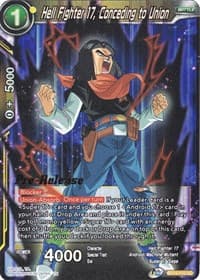 Hell Fighter 17, Conceding to Union - Cross Spirits Pre-Release Cards - Dragon Ball Super: Masters card
