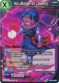 Hoi, Bringer of Calamity - Cross Spirits Pre-Release Cards - Dragon Ball Super: Masters card
