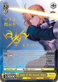 Oath of the Sword, Saber (SP) - Fate/stay night [Heaven's Feel] Vol.2 - Weiss Schwarz card