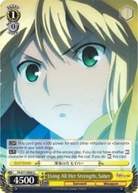 Using All Her Strength, Saber - Fate/stay night [Heaven's Feel] Vol.2 - Weiss Schwarz card