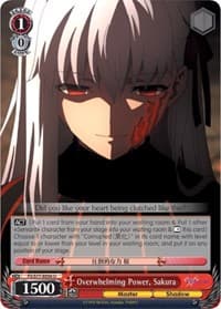 Overwhelming Power, Sakura - Fate/stay night [Heaven's Feel] Vol.2 - Weiss Schwarz card