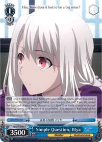 Simple Question, Illya - Fate/stay night [Heaven's Feel] Vol.2 - Weiss Schwarz card