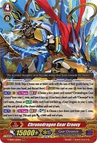 Chronodragon Gear Groovy - V-SS09: Revival Selection - Cardfight Vanguard card