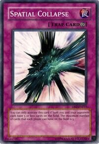Spatial Collapse - Dark Revelation Volume 2 - YuGiOh card