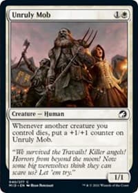 Unruly Mob - Innistrad: Midnight Hunt - Magic: The Gathering card