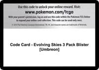 Code Card - Evolving Skies 3 Pack Blister [Umbreon] - SWSH07: Evolving Skies - Pokemon card
