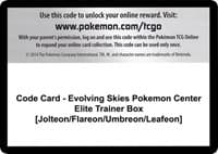 Code Card - Evolving Skies Pokemon Center Elite Trainer Box [Jolteon/Flareon/Umbreon/Leafeon] - SWSH07: Evolving Skies - Pokemon card