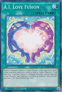 A.I. Love Fusion - 2021 Tin of Ancient Battles - YuGiOh card