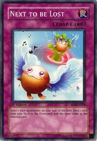 Next to be Lost - Shadow of Infinity - YuGiOh card