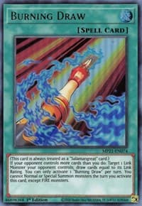 Burning Draw - 2021 Tin of Ancient Battles - YuGiOh card
