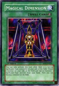 Magical Dimension - Structure Deck: Spellcaster's Judgment - YuGiOh card