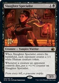 Slaughter Specialist - Prerelease Cards - Magic: The Gathering card