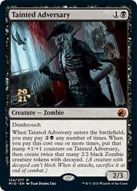 Tainted Adversary - Prerelease Cards - Magic: The Gathering card